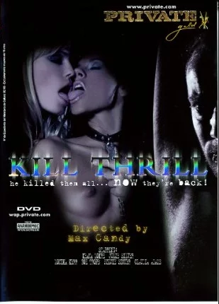 Private Gold 77: Kill Thrill (2006, HD) watch porn movie online